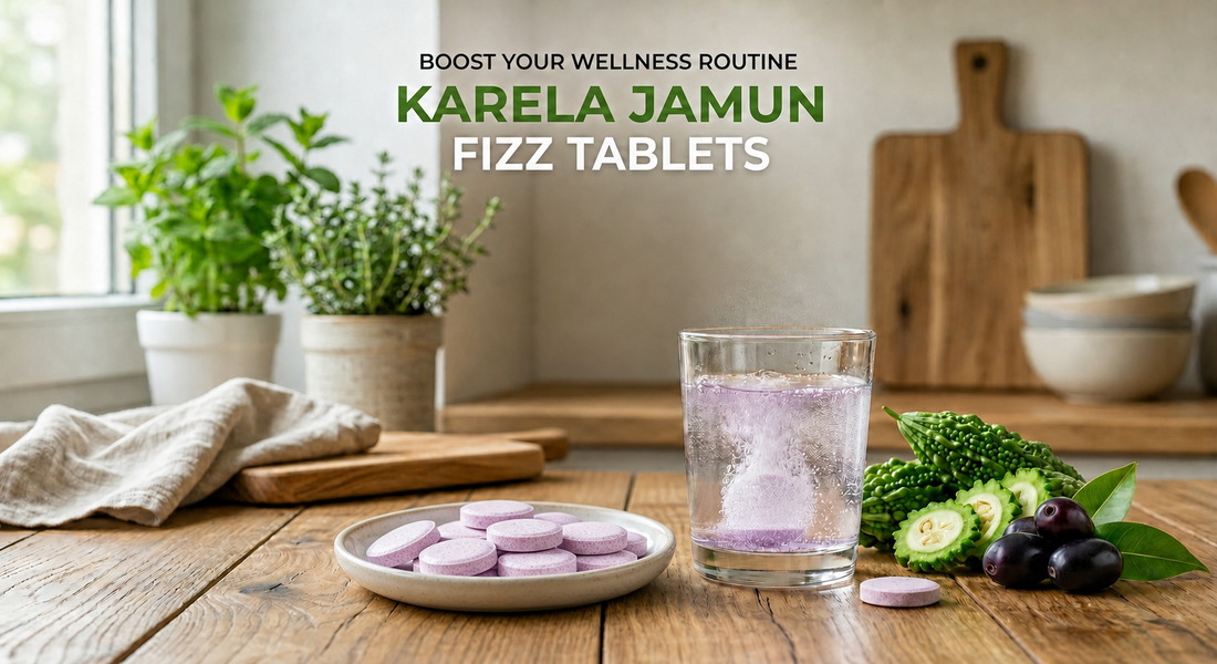 Manage Blood Sugar Naturally: Why Karela Jamun Fizz Tablets are a Game Changer