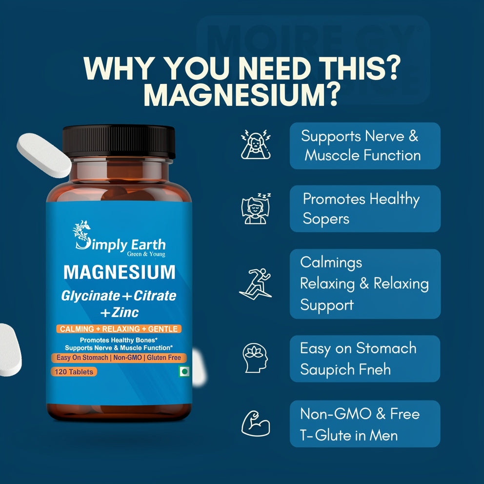 Simply Earth Magnesium Complex supplements - 120 Veg Tablets with Magnesium Glycinate; Citrate; Oxide & added Zinc - Promotes Healthy Bones; Supports Nerve & Muscle Function